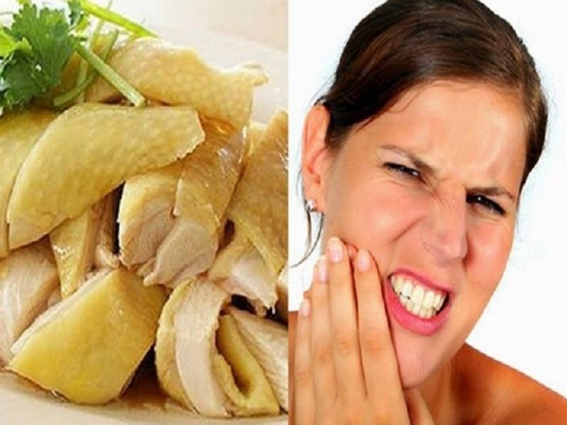 Người đau răng không nên sử dụng các món ăn làm từ thịt gà