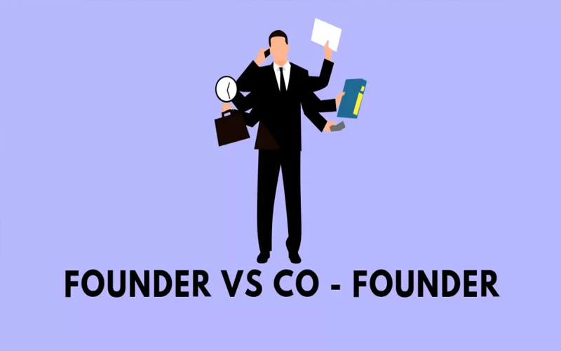 Sự khác nhau giữa Co-Founder và Founder là gì?