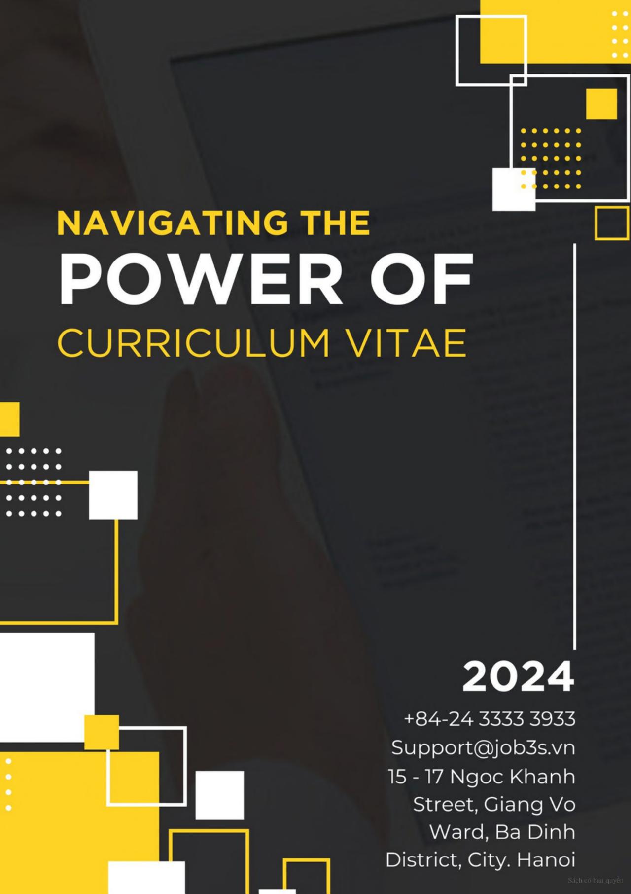 Cuốn sách “Navigating the Power of Curriculum Vitae” là cẩm nang cần thết cho ứng viên tìm việc