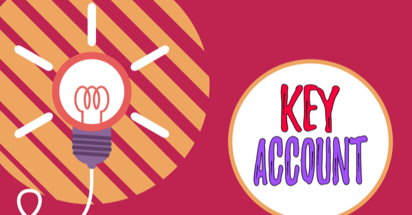 Doanh nghiệp cần nắm được khái niệm Key account là gì để phát triển tập khách hàng tiềm năng