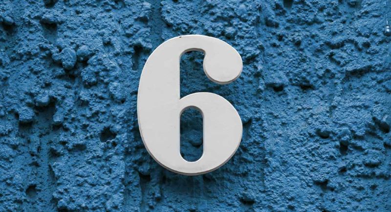 Con số 6 có ý nghĩa gì? Số 6 được coi là một dấu hiệu của tài lộc và phú quý