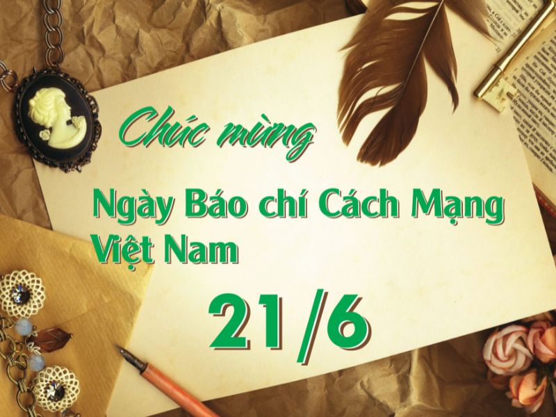Ngày 21/6 là ngày kỷ niệm Báo chí Cách mạng Việt Nam